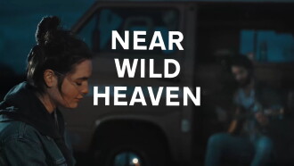 Near Wild Heaven Trailer
