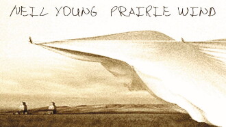 Neil Young: Prairie Wind Trailer