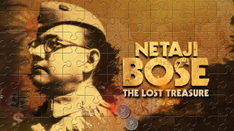 Netaji Bose & The Lost Treasure Trailer