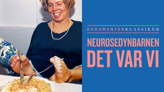 Neurosedynbarnen - Det var vi Trailer