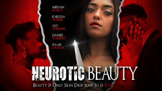 Neurotic Beauty Trailer
