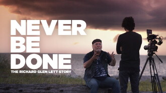 Never Be Done: The Richard Glen Lett Story Trailer