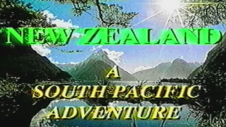 New Zealand: A South Pacific Adventure Trailer