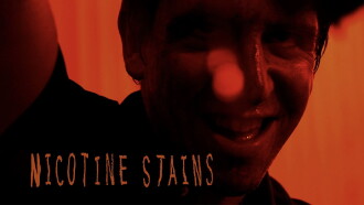 Nicotine Stains Trailer