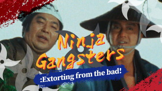 Ninja Gangsters: Extorting from the Bad! Trailer