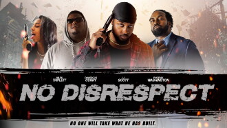 No Disrespect Trailer