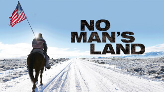 No Man's Land Trailer