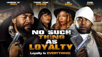 No Such Thing as Loyalty Trailer