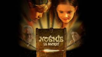 Noémie: Le secret Trailer