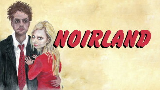 Noirland Trailer