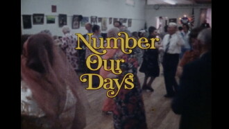Number Our Days Trailer
