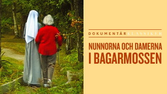 Nunnorna och damerna i Bagarmossen Trailer