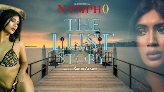Nympho: The Lust Story Trailer