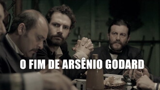 O Fim de Arsênio Godard Trailer