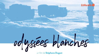 Odyssées blanches Trailer