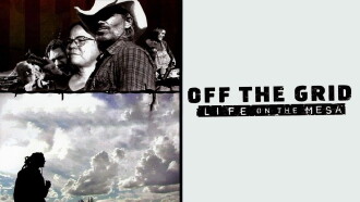 Off the Grid: Life on the Mesa Trailer
