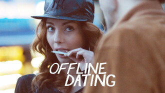 Offline Dating Trailer
