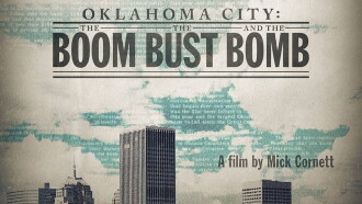 Oklahoma City: The Boom, the Bust and the Bomb Trailer