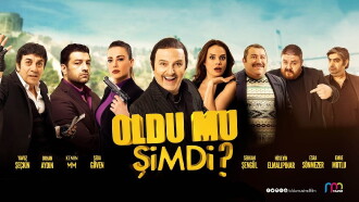 Oldu Mu Şimdi? Trailer
