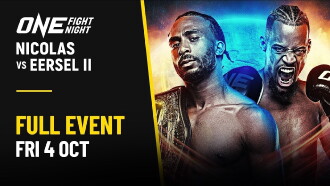 ONE Fight Night 25: Nicolas vs. Eersel 2 Trailer