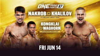 ONE Friday Fights 67: Nakrob vs. Khalilov Trailer