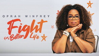 Oprah Winfrey: Fight for Better Life Trailer