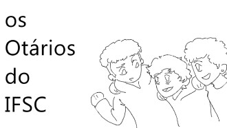Os Otários do IFSC Trailer