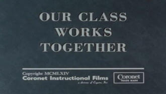 Our Class Works Together Trailer
