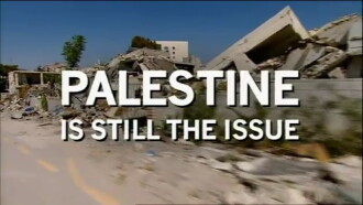 Palestine Is Still the Issue Trailer