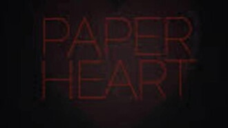 Paper Heart Trailer