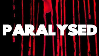 Paralysed Trailer