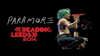 Paramore: Reading Festival Trailer