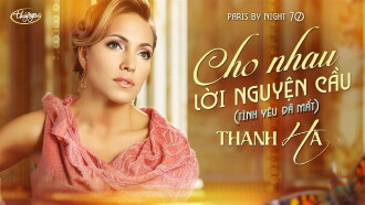 Paris By Night 70: Thu Ca Trailer
