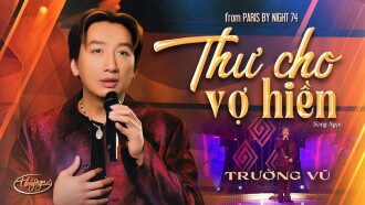 Paris By Night 74: Hoa Bướm Ngày Xưa Trailer