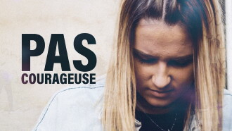 Pas courageuse Trailer