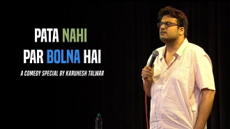 Pata Nahi Par Bolna Hai: A Comedy Special by Karunesh Talwar Trailer
