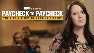 Paycheck to Paycheck: The Life & Times of Katrina Gilbert Trailer