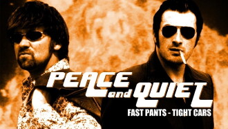 Peace and quiet: Fast Pants, Tight Cars Trailer