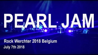 Pearl Jam: Rock Werchter 2018 Trailer