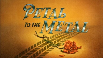 Petal to the Metal Trailer