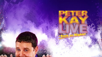 Peter Kay: Live & Back on Nights Trailer