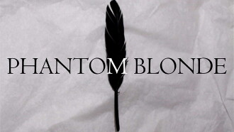 Phantom Blonde Trailer