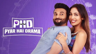 PHD - Pyaar Hai Drama Trailer