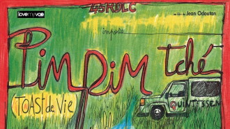 Pim-Pim Tché – Toast de vie Trailer
