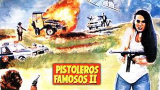 Pistoleros Famosos II Trailer