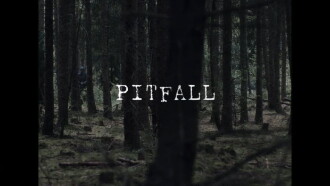 PITFALL Trailer
