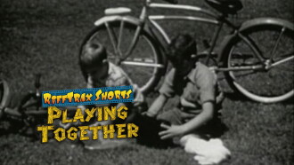 Playing Together Trailer