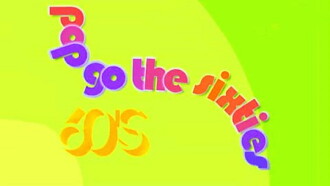 Pop Go the Sixties! Trailer