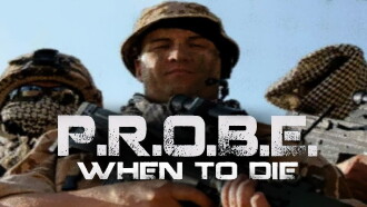 PROBE: When to Die Trailer
