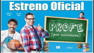 Profe por Accidente Trailer